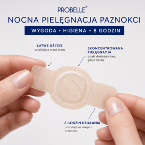 PROBELLE – Nocna pielęgnacja dla bardziej zadbanych paznokci